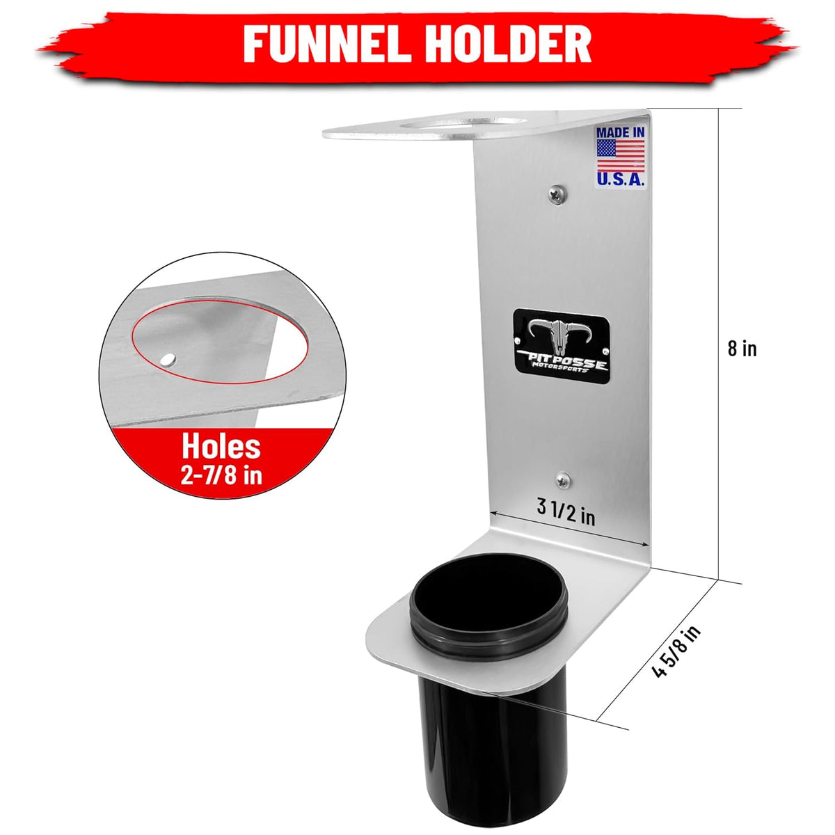 Pit Posse PP3364 Aluminum Oil Funnel Holder Storage Rack - Enclosed Trailer Garage Shop -Made in USA- Wall Mount Fluid Drain Funnel Caddy Hanger Automotive Organizer Removable Spill Free Universal Fit