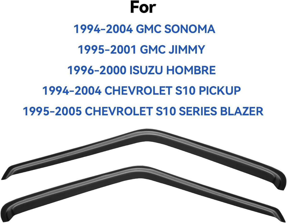 Window Visors Rain Guards for 1994-2004 Chevrolet S10/GMC Sonoma, Out-Channel Window Vent Wind Deflectors Visors Shades for 1995-2005 S10 Blazer/S15 Jimmy, 1996-2000 Isuzu Hombre, 2PCS