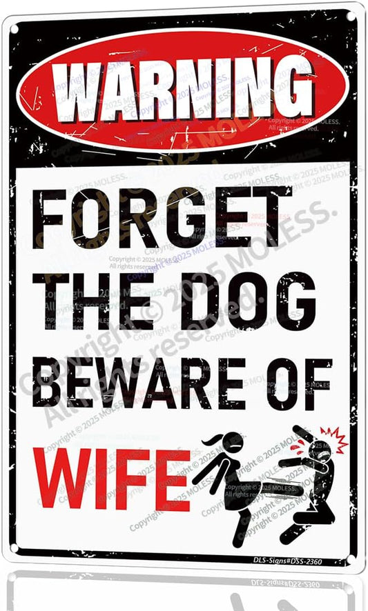 'Forget the Dog – Beware of Wife!' Funny Man Cave Decor for Men | 12x8″ Durable Vintage Metal Man Cave Signs Wall Decorations for Basement/Garage/Mancave, 2360