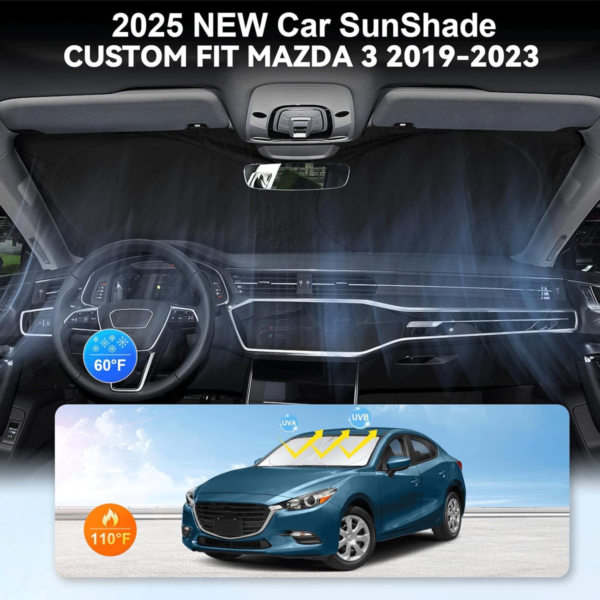 Custom Fit Mazda 3 Windshield Sunshade for Mazda 3 Accessories 2019-2024 2025 2026 Hatchback/Sedan Accessories Front Window Shades Cover for Windshield Sun Visor Protector Keep Car Cooler