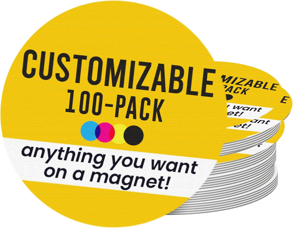 Magnet Me Up Customizable 30 Mil Round Magnet- 6”, 100 PK Weatherproof Car Magnet for Businesses, Sports Teams, Fundraiser, Personal Expression- Custom Text & Logo- Strong Magnetic Vinyl for Vehicles