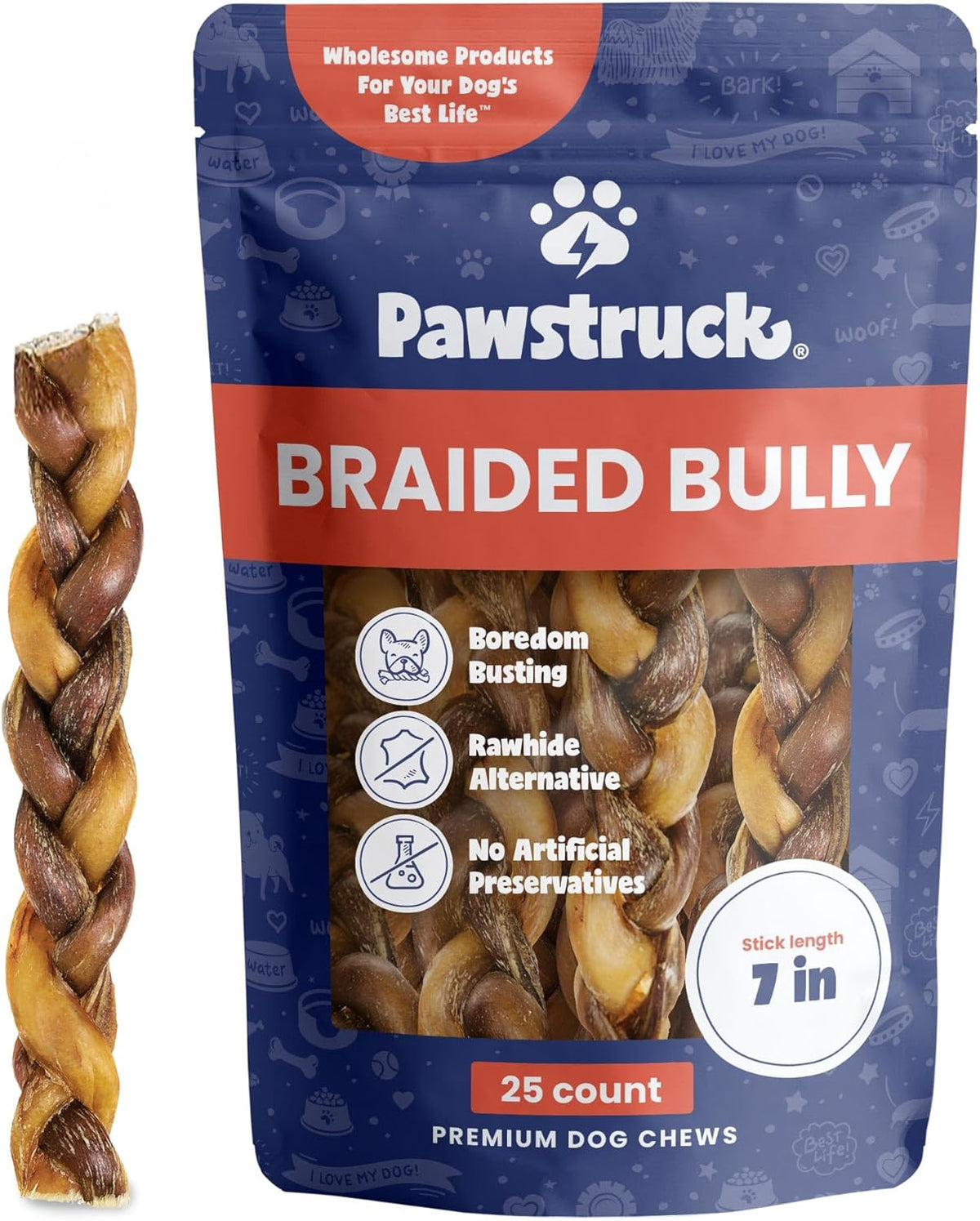 Pawstruck Natural 7” Braided Bully Sticks for Dogs, Tough Long-Lasting, Rawhide-Free, Low Odor, Healthy Single Ingredient Chew Treat for Aggressive Chewers, 25 Count, Packaging May Vary